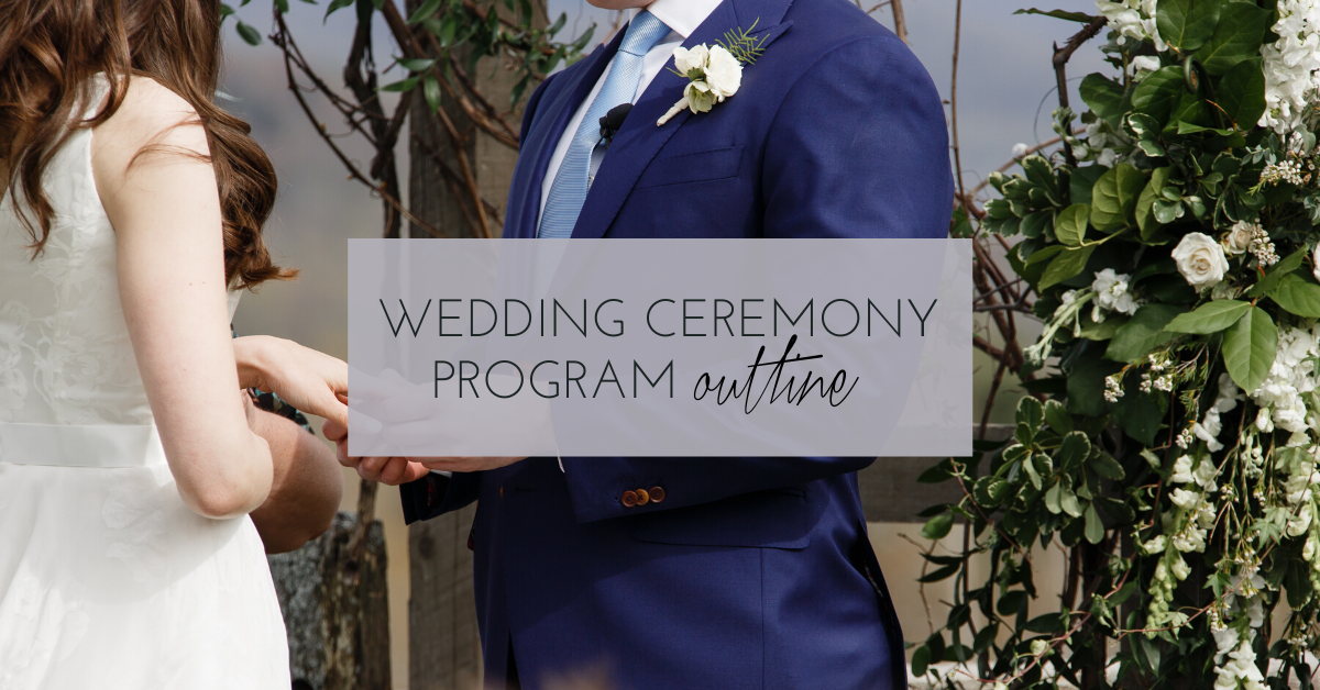 Wedding Ceremony Program Outline